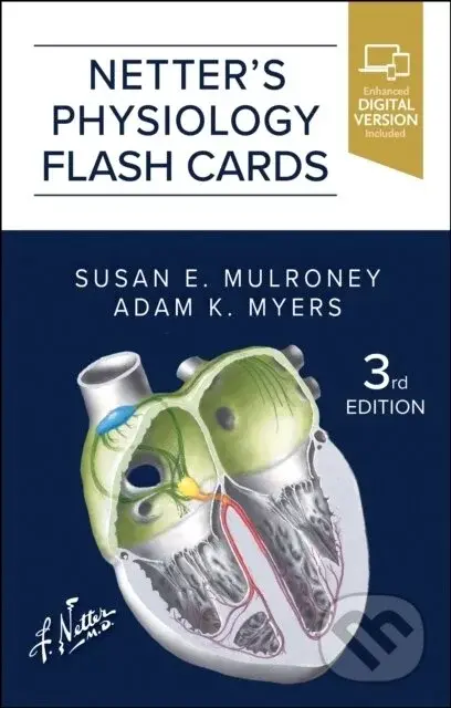 Netter's Physiology Flash Cards - Adam Myers, Susan Mulroney