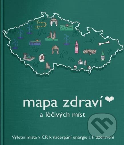 Mapa zdraví a léčivých míst - Michaela Popková