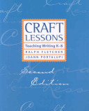 Craft Lessons Second Edition: Teaching Writing K-8 (Fletcher Ralph)(Paperback)