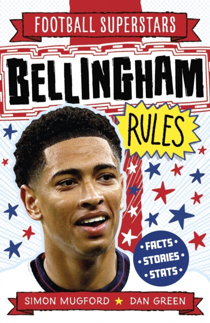 Football Superstars: Bellingham Rules (Mugford Simon)(Paperback / softback)