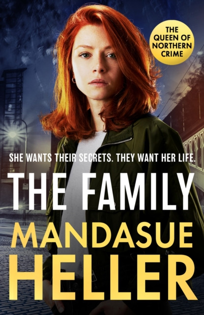 Family - The gripping new page-turner from the million-copy bestselling Queen of Manchester crime (Heller Mandasue)(Pevná vazba)