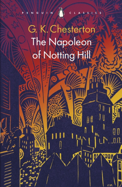 Napoleon of Notting Hill (Chesterton G K)(Paperback / softback)