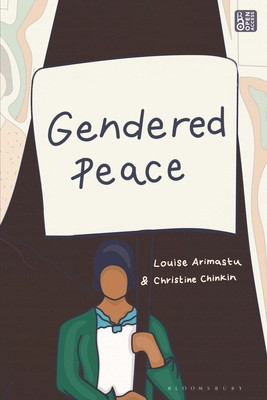 Gendered Peace Through International Law (Chinkin Christine)(Paperback)