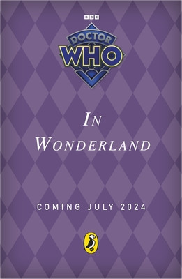 Doctor Who: In Wonderland (Who Doctor)(Paperback)