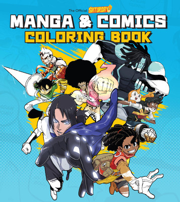 Saturday Am Manga and Comics Coloring Book (Saturday Am)(Paperback)