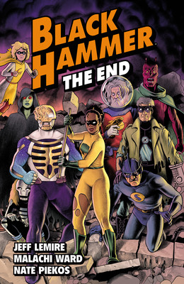 Black Hammer Volume 8: The End (Lemire Jeff)(Paperback)