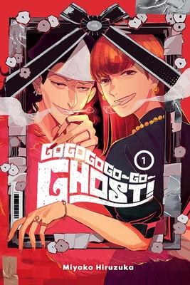 Gogogogo-Go-Ghost!, Vol. 1: Volume 1 (Hiruzuka Miyako)(Paperback)