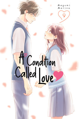 A Condition Called Love 9 (Morino Megumi)(Paperback)