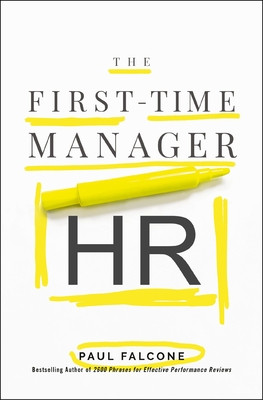 The First-Time Manager: HR (Falcone Paul)(Paperback)