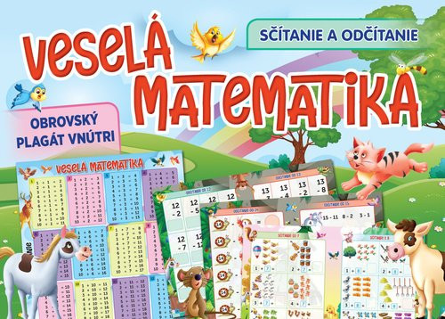 Veselá matematika Sčítanie a odčítanie