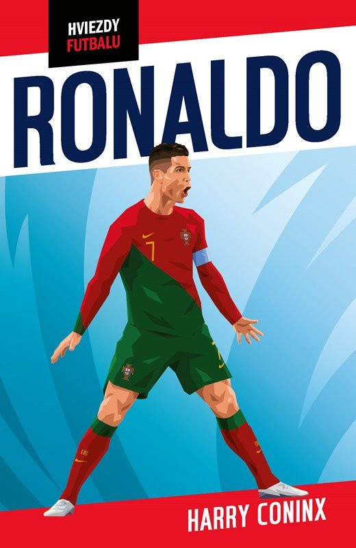 Hviezdy futbalu: Ronaldo - Harry Coninx