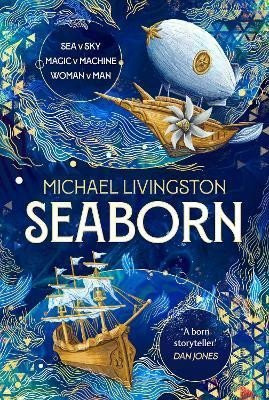 Seaborn: Book 1 of the Seaborn Cycle - Michael Livingston