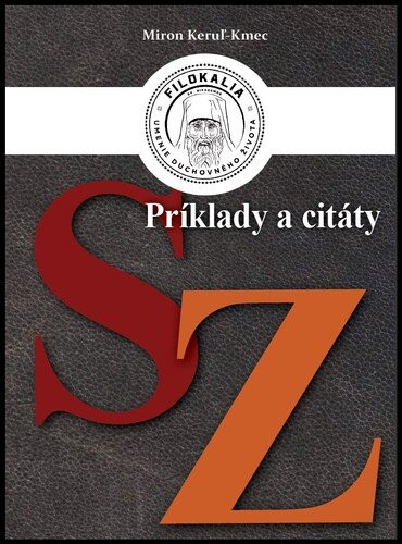 Príklady a citáty S - Z - Miron Keruľ-Kmec st.