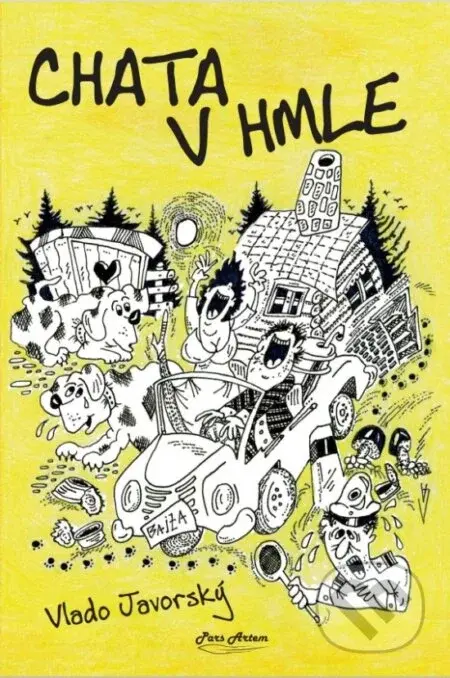 Chata v hmle - Vlado Javorský