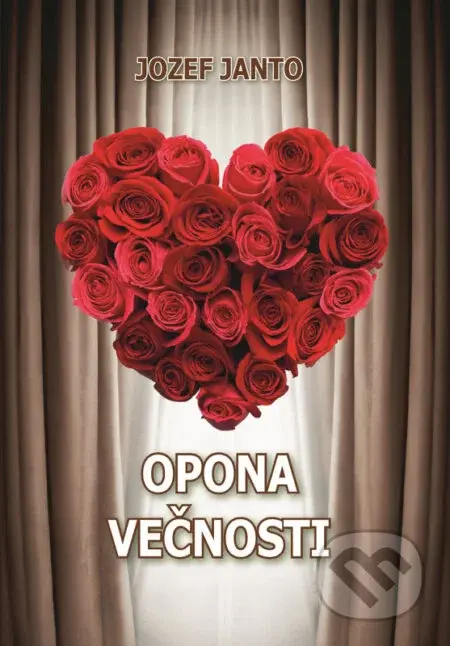 Opona večnosti - Jozef Janto