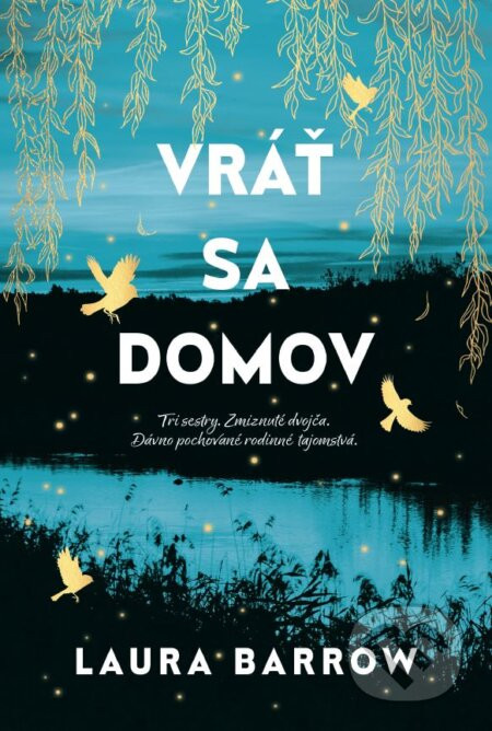 Vráť sa domov - Laura Barrow