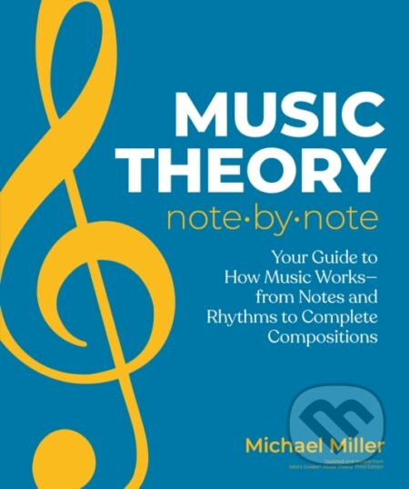 Music Theory Note by Note - Michael Miller