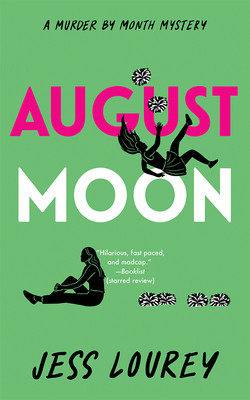 August Moon (Lourey Jess)(Paperback)