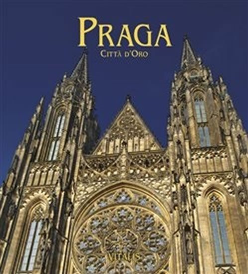 Praga - Cittá d'oro - Harald Salfellner