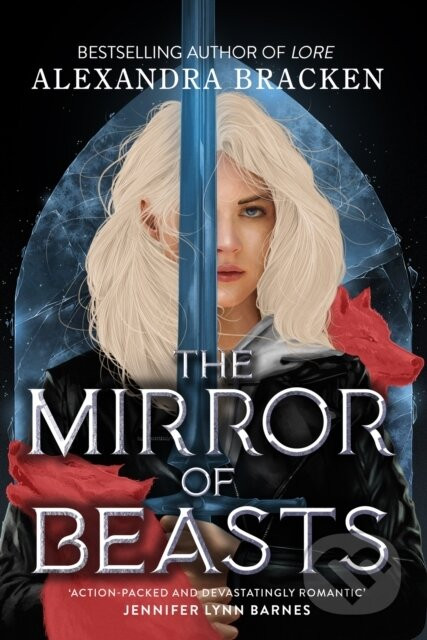 Silver in the Bone 2: The Mirror of Beasts - Alexandra Bracken