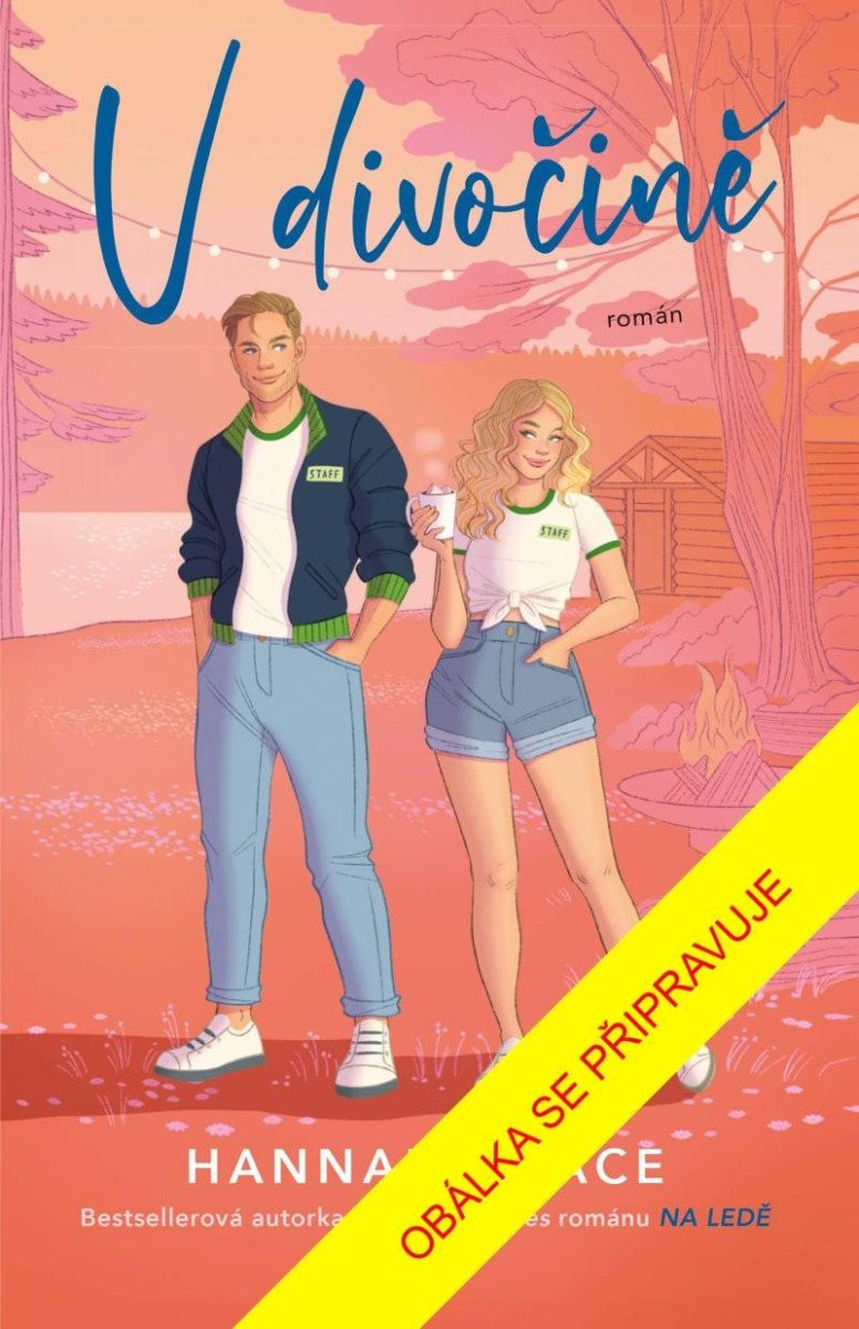 V divočině - Hannah Grace