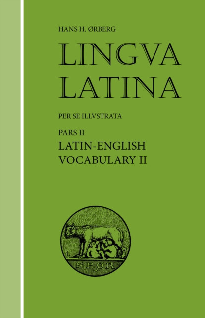 Lingua Latina - Latin-English Vocabulary II - Roma Aeterna (Orberg Hans H.)(Paperback / softback)