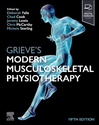 Grieve's Modern Musculoskeletal Physiotherapy (Falla Deborah)(Pevná vazba)