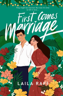 First Comes Marriage (Rafi Laila)(Paperback)