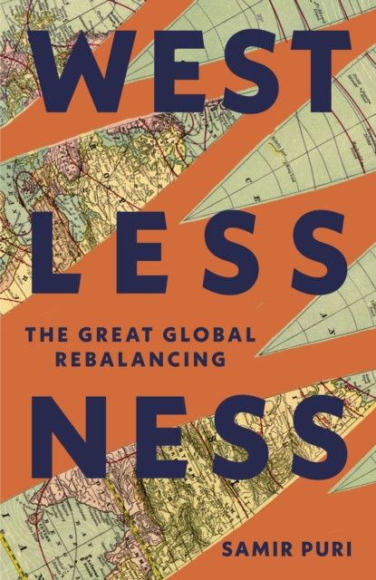 Westlessness - The Great Global Rebalancing (Puri Samir)(Pevná vazba)