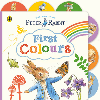 Peter Rabbit: First Colours - Tabbed Board Book (Potter Beatrix)(Board book)