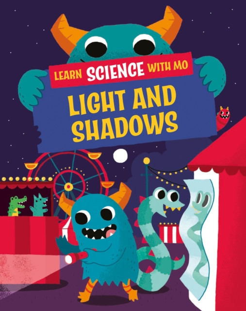 Learn Science with Mo: Light and Shadows (Mason Paul)(Paperback / softback)