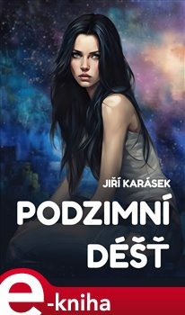 Podzimní déšť - Jiří Karásek