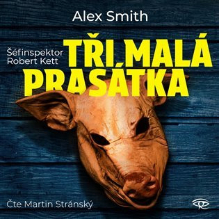 Tři malá prasátka (CD) - Alex Smith