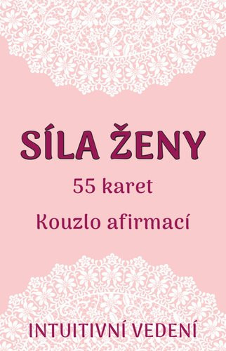 Síla ženy - Veronika Kovářová