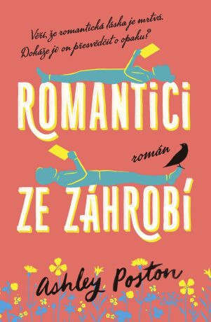 Romantici ze záhrobí - Ashley Poston