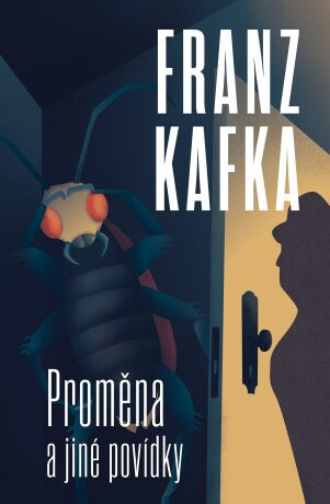 Proměna a jiné povídky (Defekt) - Franz Kafka