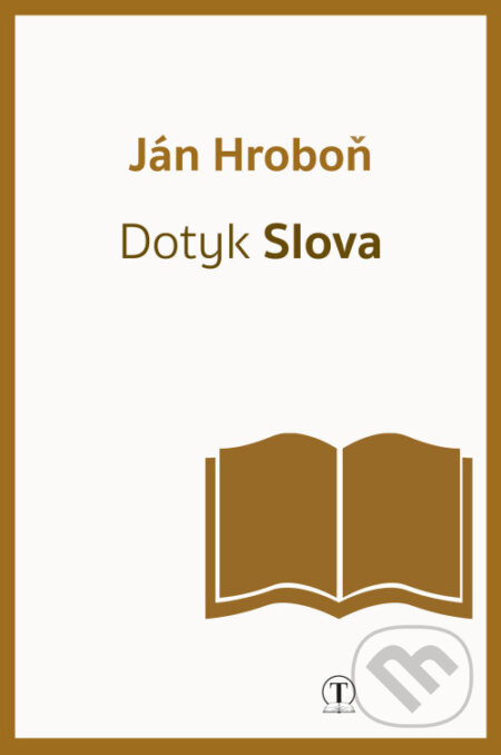 Dotyk Slova - Ján Hroboň