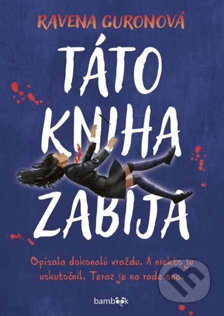 Táto kniha zabíja - Ravena Guron