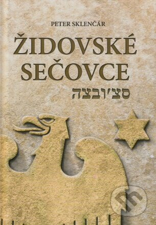 Židovské Sečovce - Peter Sklenčár