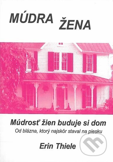 Múdra žena - Erin Thiele