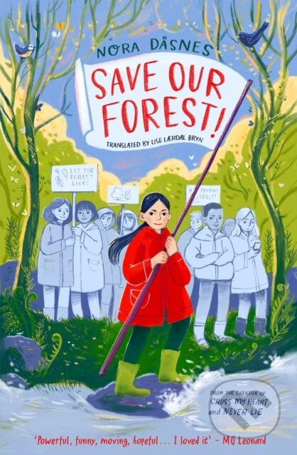 Save Our Forest! - Nora Dasnes