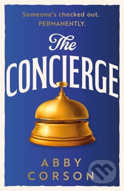 The Concierge - Abby Corson