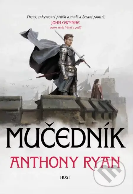 Mučedník - Anthony Ryan