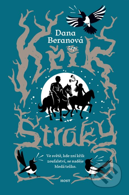 Křik straky - Dana Beranová