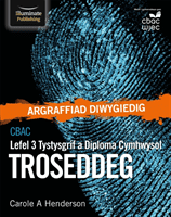 CBAC Tystysgrif a Diploma Cymhwysol Lefel 3 Troseddeg, Golygfa Diwygiedig (WJEC Level 3 Applied Certificate & Diploma Criminology: Revised Edition) (Henderson Carole A)(Paperback / softback)