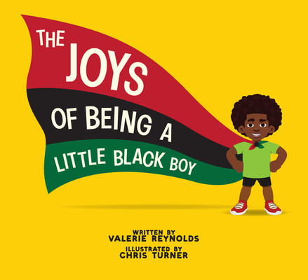 The Joys of Being a Little Black Boy (Reynolds Valerie)(Pevná vazba)