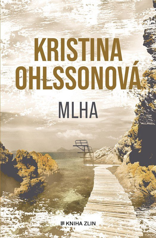 Mlha - Kristina Ohlsson