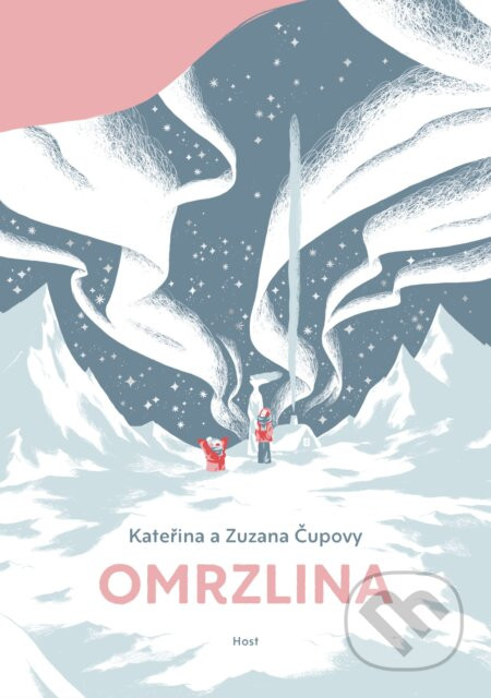 Omrzlina - Kateřina Čupová, Zuzana Čupová (ilustrátor)