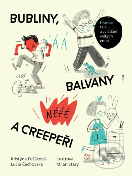 Bubliny, balvany a Creepeři - Kristýna Pešáková, Lucie Čechovská, Milan Starý (ilustrátor)