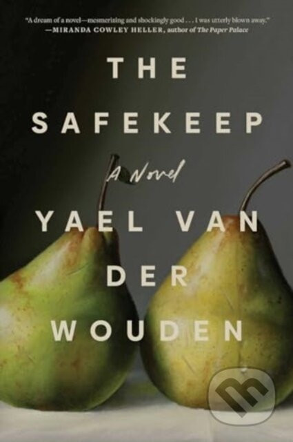 The Safekeep - Yael van der Wouden